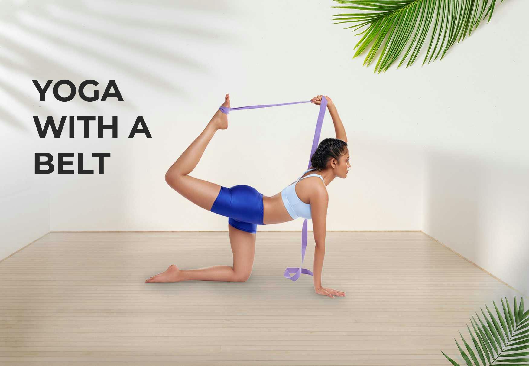 YOGA WITH A BELT